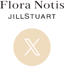 Flora Notis JILL STUART公式X