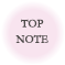 TOP NOTE